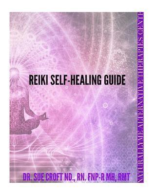 bokomslag Reiki Self-Healing Guide: Introduction to Reiki A Journey Into Self-Healing