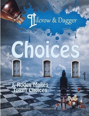 bokomslag Pilcrow & Dagger: Augusta/September 2018 Issue - Choices