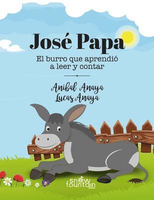 José Papa: El burro que aprendió a leer 1