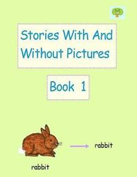 bokomslag Stories With And Without Pictures Book 1