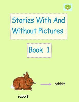 bokomslag Stories With And Without Pictures Book 1