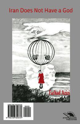 Farhad Azizi - Iran Does Not Have a God / Iran Khoda Nadaarad: Poetry Collection, Häftad