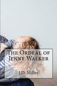 bokomslag The Ordeal of Jenny Walker