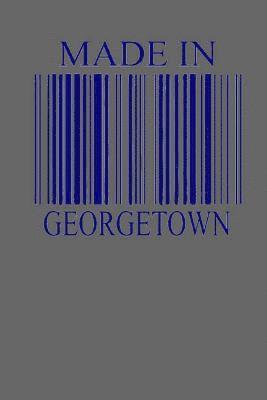 Made In Georgetown 1