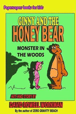 David Rowell Workman - Ginny and the Honey Bear, Häftad