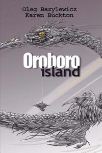 bokomslag Oroboro Island: novel