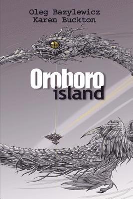 Oroboro Island: novel 1