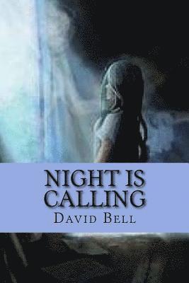 Night Is Calling 1