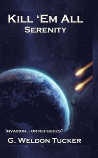 bokomslag Kill 'Em All: Serenity