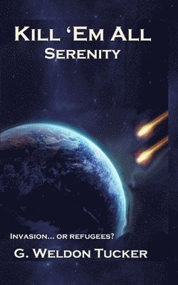 Kill 'Em All: Serenity 1