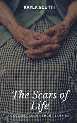 The Scars of Life 1