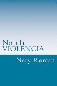 bokomslag No a la VIOLENCIA