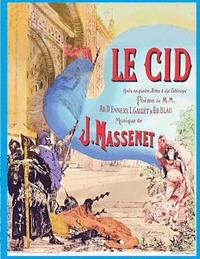 bokomslag Le Cid Vocal Score