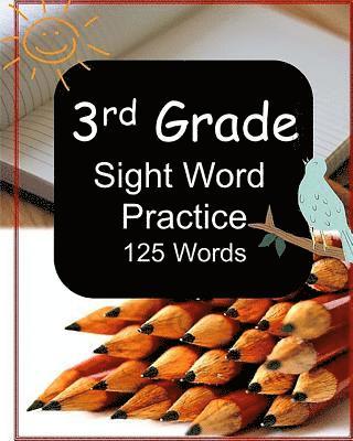 Jennifer James - 3rd Grade Sight Word Practice: 125 Words, Häftad. Tillgänglighet: Lägg i varukorg