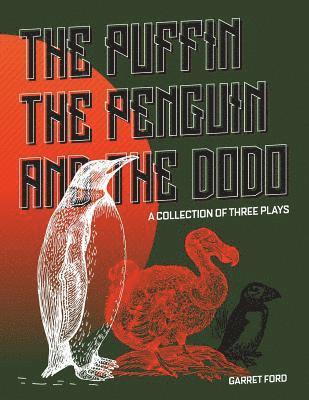 The Puffin The Penguin and The Dodo 1