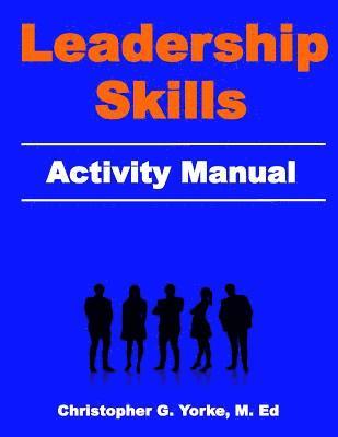 bokomslag Leadership Skills Activity Manual