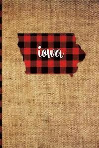 bokomslag Iowa: 6 X 9 108 Pages: Buffalo Plaid Iowa State Silhouette Hand Lettering Cursive Script Design on Soft Matte Cover Notebook