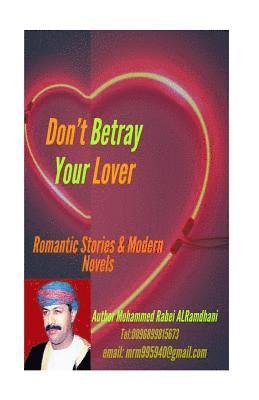 Mohammed Rabei Alramadhani - Do not Betray your Lover (English version), Häftad