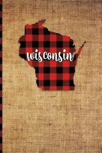 bokomslag Wisconsin: 6 X 9 108 Pages: Buffalo Plaid Winconsin State Silhouette Hand Lettering Cursive Script Design on Soft Matte Cover Not
