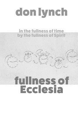 Fullness of Ecclesia