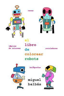 El libro de colorear robots 1