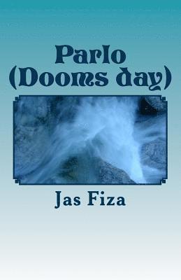 Parlo (Dooms Day) 1