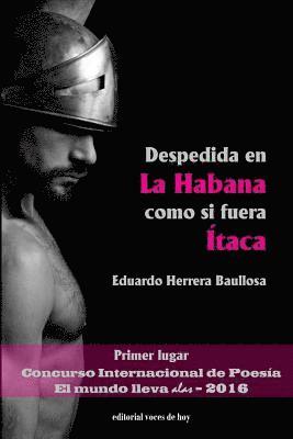 bokomslag Despedida en La Habana como si fuera Ítaca