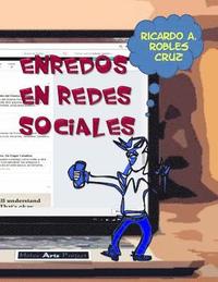 bokomslag Enredos en redes sociales