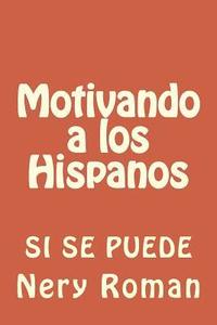 bokomslag Motivando a los Hispanos