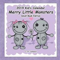 bokomslag 2019 Kid's Calendar: Merry Little Monsters Small Book Edition