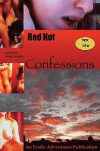 bokomslag Red Hot Sex Life Confessions