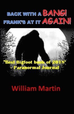 William R. Martin - Back with a Bang, Frank's at it Again, Häftad. Tillgänglighet: Lägg i varukorg