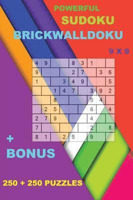 bokomslag Powerful Sudoku - Brickwalldoku 9 X 9 + Bonus: 250 Logical Puzzles = 250 Easy + Prize 250 Classic Killer Sudoku + Large Print + Solutions + Examples