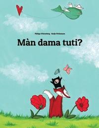 bokomslag Màn dama tuti?: Children's Picture Book (Wolof Edition)
