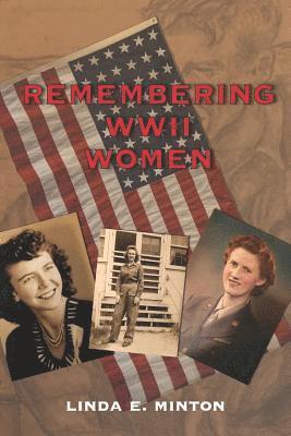 bokomslag Remembering WWII Women