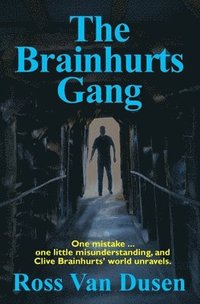 bokomslag The Brainhurts Gang