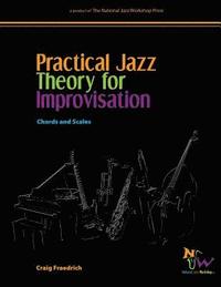 bokomslag Practical Jazz Theory for Improvisation: Chords and Scales