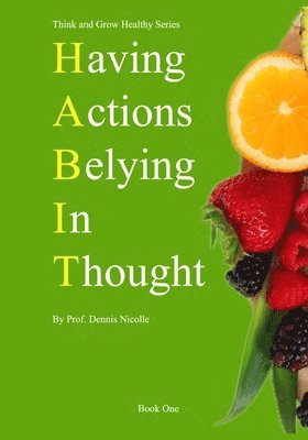 Having Actions Belying In Thought 1