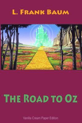 The Road to Oz 1