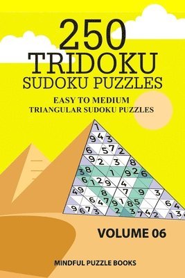 bokomslag 250 Tridoku Sudoku Puzzles: Easy to Medium Triangular Sudoku Puzzles