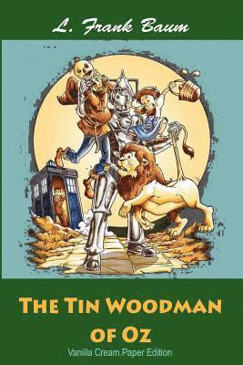bokomslag The Tin Woodman of Oz