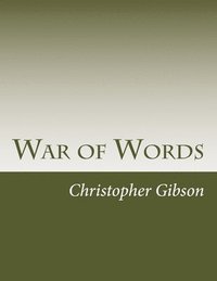 bokomslag War of Words: A Play