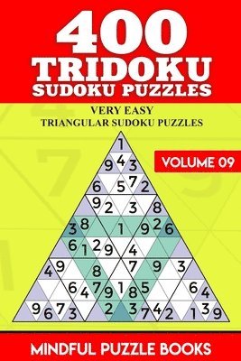 bokomslag 400 Tridoku Sudoku Puzzles: Very Easy Triangular Sudoku Puzzles