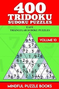 bokomslag 400 Tridoku Sudoku Puzzles: Easy Triangular Sudoku Puzzles