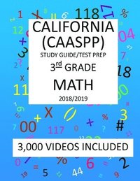 bokomslag 3rd Grade CALIFORNIA CAASPP, MATH, Test Prep: 2019: 3rd Grade California Assessment of Student Performance and Progress MATH Test prep/study guide