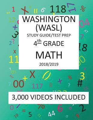 4th Grade WASHINGTON WASL, MATH, Test Prep: 2019: 4th Grade Washington Assessment of Student Learning MATH Test prep/study guide 1