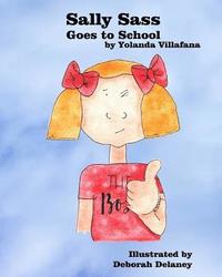 bokomslag Sally Sass Goes to School