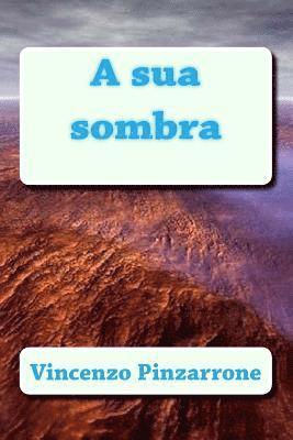 A sua sombra 1