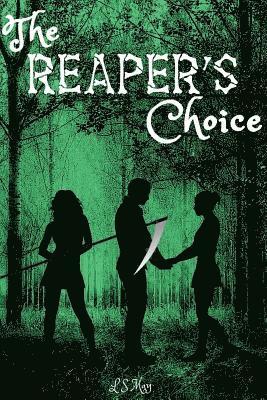 The Reaper's Choice 1