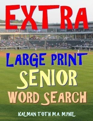 bokomslag Extra Large Print Senior Word Search